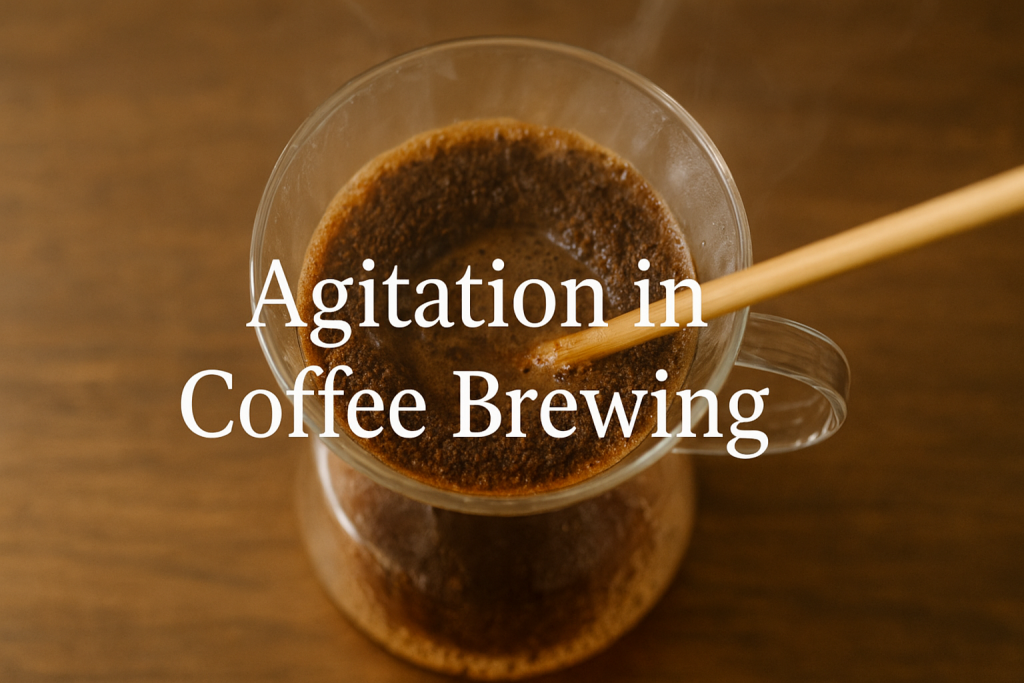 agitation in coffee brewing