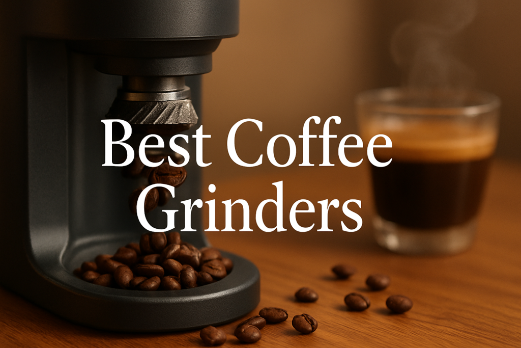 best coffee grinders